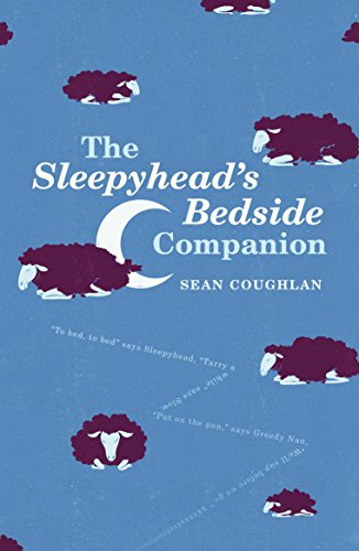 Stock image for The Sleepyhead's Bedside Companion for sale by Ria Christie Collections