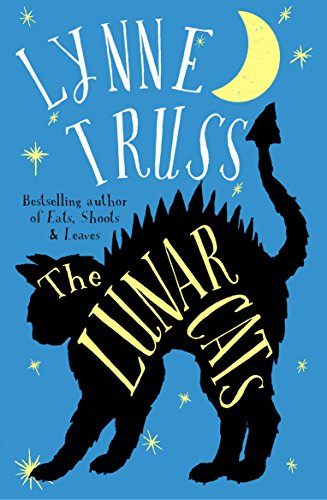 Beispielbild fr The Lunar Cats: Lynne Truss zum Verkauf von WorldofBooks