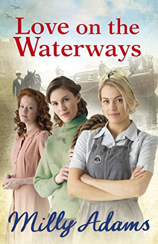 Stock image for Love on the Waterways (Waterway Girls) for sale by AwesomeBooks