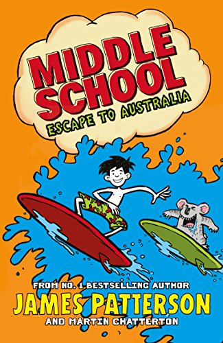 Stock image for MIDDLE SCHOOL: ESCAPE TO AUSTRALI for sale by New Legacy Books