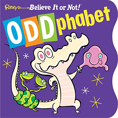 Beispielbild fr Ripley's ODDphabet (Board Book) (Ripleys Believe It Or Not) zum Verkauf von AwesomeBooks