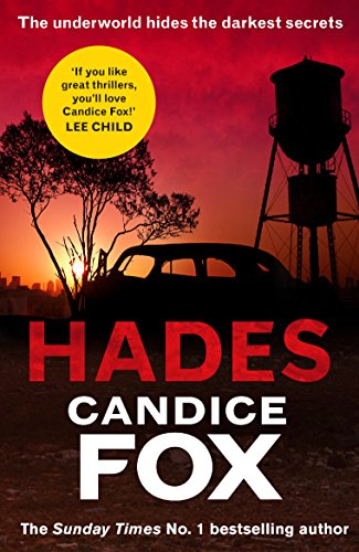 Stock image for Hades: Fox Candice (Archer & Bennett Thriller, 1) for sale by WorldofBooks
