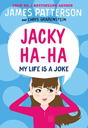 Stock image for Jacky Ha-Ha: My Life is a Joke: (Jacky Ha-Ha 2) (Jacky Ha-Ha Series) for sale by medimops