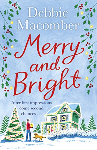 Stock image for Merry and Bright: A Christmas Novel for sale by ThriftBooks-Atlanta