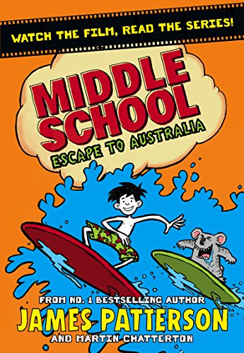 Stock image for Middle School: Escape to Australia: (Middle School 9) for sale by WorldofBooks