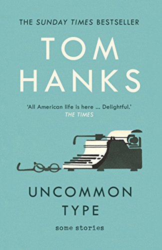 9781784759438: UNCOMMON TYPE: SOME STORIES