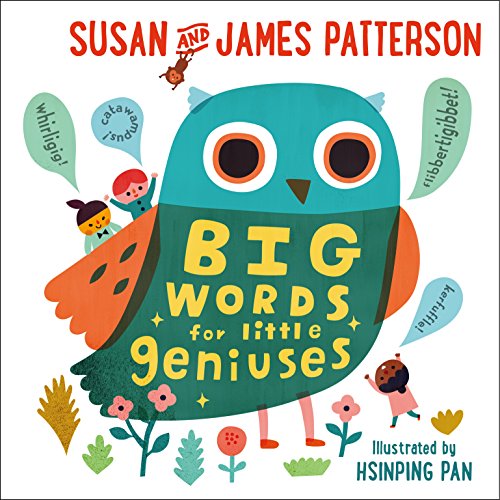 Beispielbild fr Big Words for Little Geniuses: James & Susan Patterson zum Verkauf von WorldofBooks