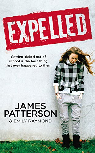 Beispielbild fr Expelled: James Patterson zum Verkauf von WorldofBooks