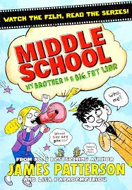 Stock image for My Brother Is A Big Fat Liar Middle School for sale by Better World Books