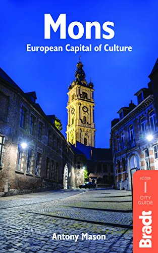 Beispielbild fr Mons - European Capital of Culture (Bradt Travel Guides) zum Verkauf von AwesomeBooks
