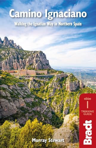 Imagen de archivo de Camino Ignaciano: Walking the Ignatian Way in Northern Spain (Bradt Travel Guides) a la venta por WeBuyBooks