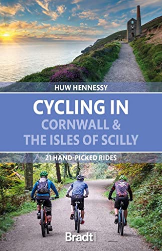 Stock image for Cycling in Cornwall and the Isles of Scilly: 21 Hand-picked Rides for sale by Revaluation Books