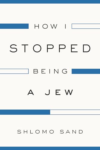 9781784782009: How I Stopped Being a Jew