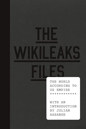 9781784782719: The Wikileaks Files: The World According to US Empire