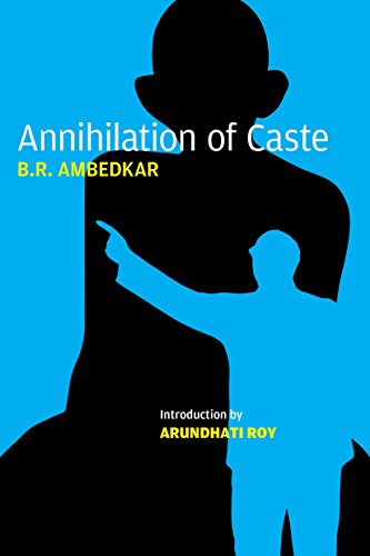Stock image for Annihilation of Caste: The Annotated Critical Edition for sale by WorldofBooks