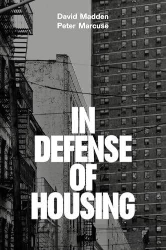 Beispielbild fr In Defense of Housing: The Politics of Crisis zum Verkauf von BooksRun