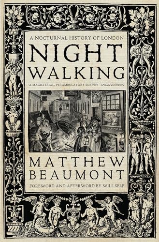 Imagen de archivo de Nightwalking: A Nocturnal History of London a la venta por WorldofBooks