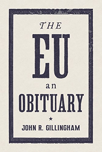Imagen de archivo de The E.U.: An Obituary a la venta por Open Books