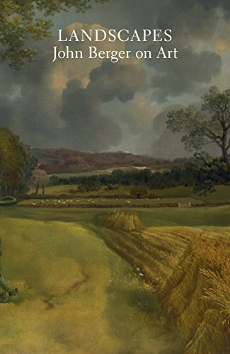 Imagen de archivo de Landscapes: John Berger on Art a la venta por WorldofBooks