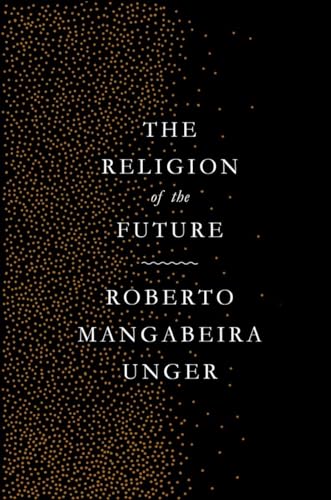 9781784787301: The Religion of the Future