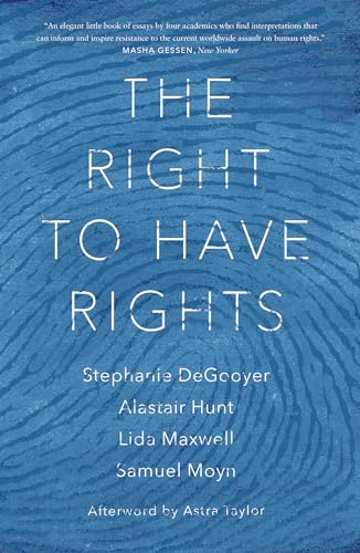 Beispielbild fr The Right to Have Rights zum Verkauf von AwesomeBooks