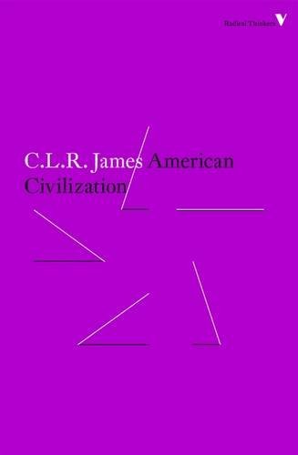 9781784787721: American Civilization