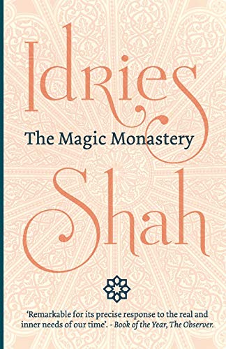 The Magic Monastery - Idries Shah