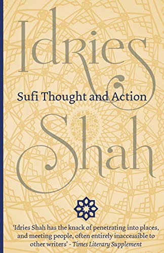 Beispielbild fr Sufi Thought and Action zum Verkauf von WorldofBooks