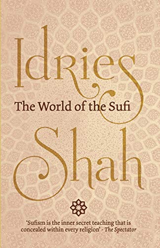 9781784791568: The World of the Sufi
