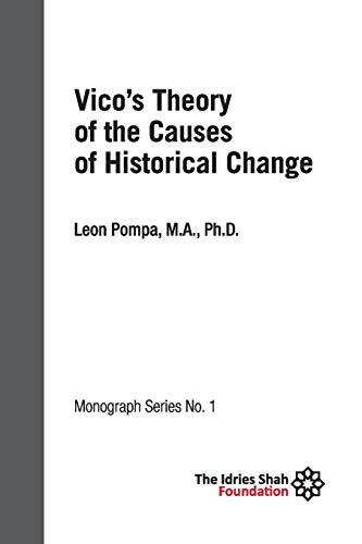 Imagen de archivo de Vico's Theory of the Causes of Historical Change: ISF Monograph 1 a la venta por GF Books, Inc.