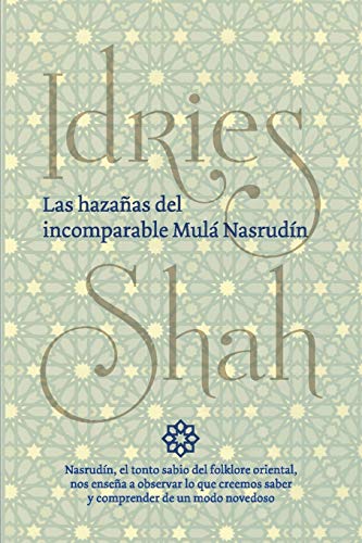 Stock image for Las hazaas del incomparable Mul Nasrudn (Spanish Edition) for sale by Lucky's Textbooks