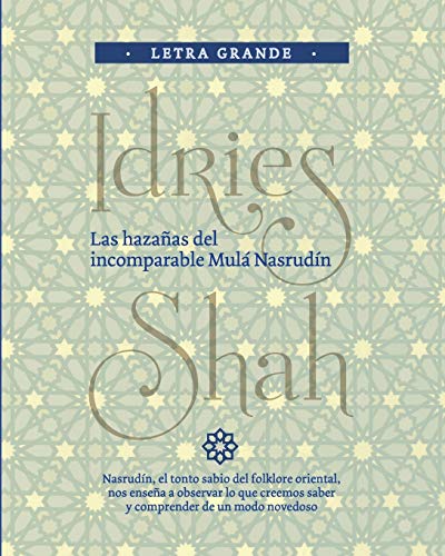 Stock image for Las hazaas del incomparable Mul Nasrudn (Spanish Edition) for sale by Lucky's Textbooks