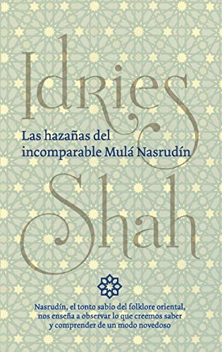 Stock image for Las hazaas del incomparable Mul Nasrudn (Spanish Edition) for sale by Coas Books