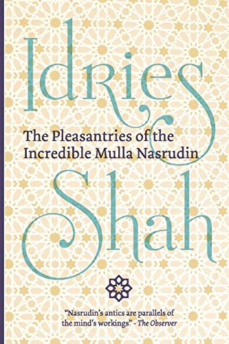9781784799809: The Pleasantries of the Incredible Mulla Nasrudin (Pocket Edition)