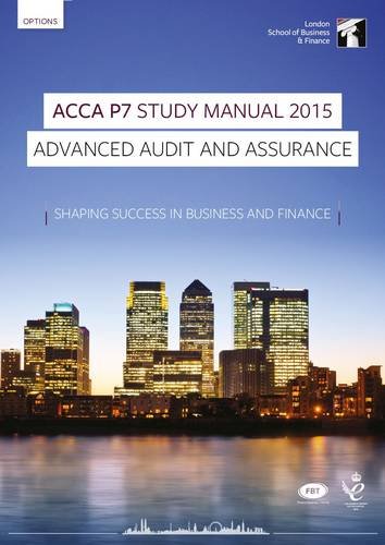 9781784800307: ACCA P7 Advanced Audit and Assurance (International) Study Manual: For Exams Until June 2015