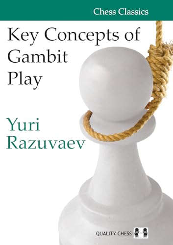 Beispielbild fr Key Concepts of Gambit Play zum Verkauf von Kennys Bookshop and Art Galleries Ltd.