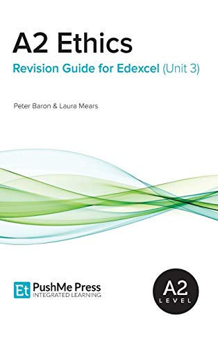 9781784840341: A2 Ethics Revision Guide for Edexcel (Unit 3)