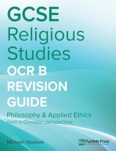 Beispielbild fr GCSE Religious Studies OCR B (GCSE Religious Studies OCR B (J621, J121): Philosophy & Applied Ethics from a Christian Perspective) zum Verkauf von WorldofBooks