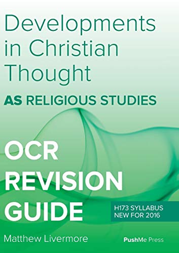9781784841454: AS Developments in Christian Thought: AS Religious Studies for OCR