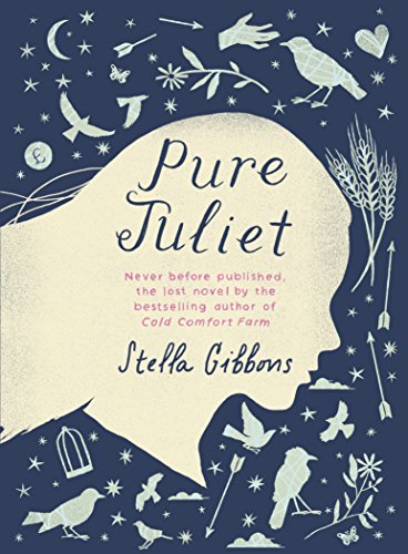 Stock image for Pure Juliet: Stella Gibbons for sale by WorldofBooks
