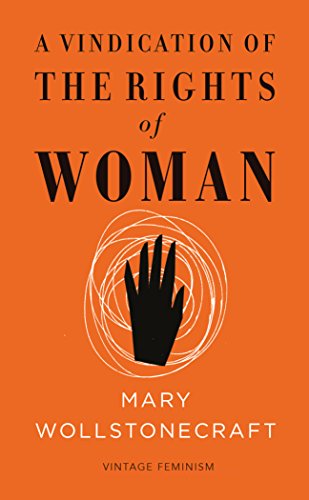 Beispielbild für A Vindication of the Rights of Woman (Vintage Feminism Short Edition) (Vintage Feminism Short Editions) zum Verkauf von WorldofBooks