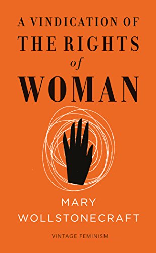 9781784870393: Vindication Of The Rights Of Woman (abridged): Vintage Feminism Short Edition (Vintage Feminism Short Editions)