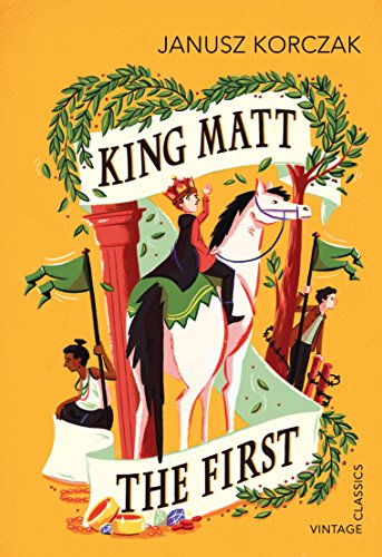 Stock image for King Matt the First for sale by Blackwell's