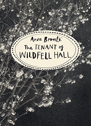 Beispielbild fr The Tenant of Wildfell Hall (Vintage Classics Bronte Series): Anne Bronte (Vintage Classics Brontë Series) zum Verkauf von WorldofBooks