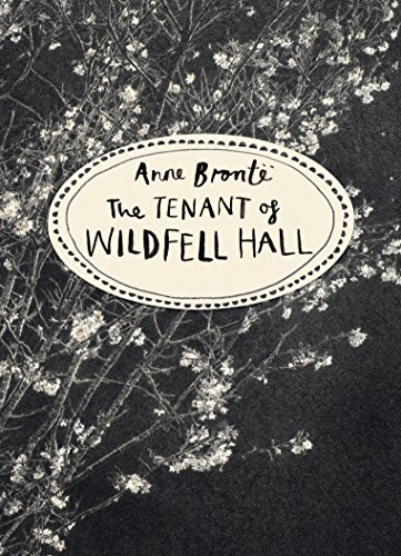 Stock image for The Tenant of Wildfell Hall (Vintage Classics Bronte Series): Anne Bronte (Vintage Classics Brontë Series) for sale by WorldofBooks