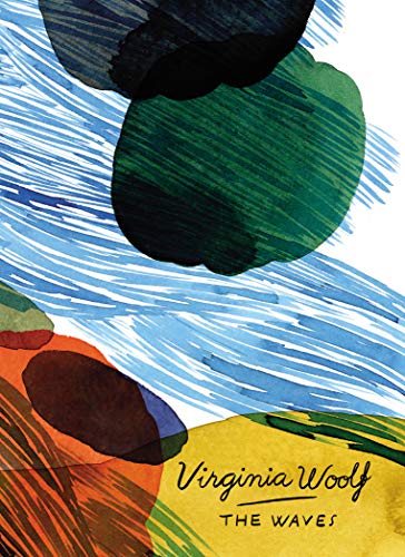 Beispielbild fr The Waves (Vintage Classics Woolf Series): Virginia Woolf zum Verkauf von WorldofBooks