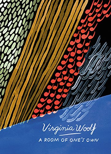 Beispielbild fr A Room of One's Own and Three Guineas (Vintage Classics Woolf Series): Virginia Woolf zum Verkauf von WorldofBooks