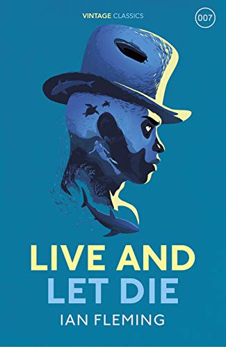 9781784872007: Live and Let Die: Ian Fleming (James Bond 007)