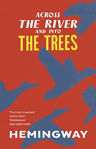 Stock image for Across the River and into the Trees (Vintage Classics) for sale by ThriftBooks-Atlanta