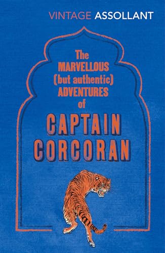 9781784872311: The Marvellous (But Authentic) Adventures of Captain Corcoran